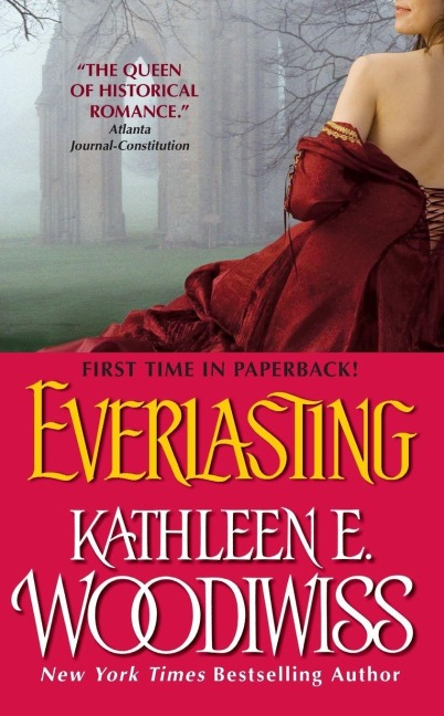 Everlasting - Kathleen E Woodiwiss