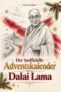 Cover-Bild zum Titel 'Der inoffizielle Adventskalender über den Dalai Lama' von 'Luisa Günther'