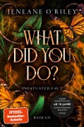 Cover-Bild zum Titel 'What did you do?' von 'Jeneane O'Riley'