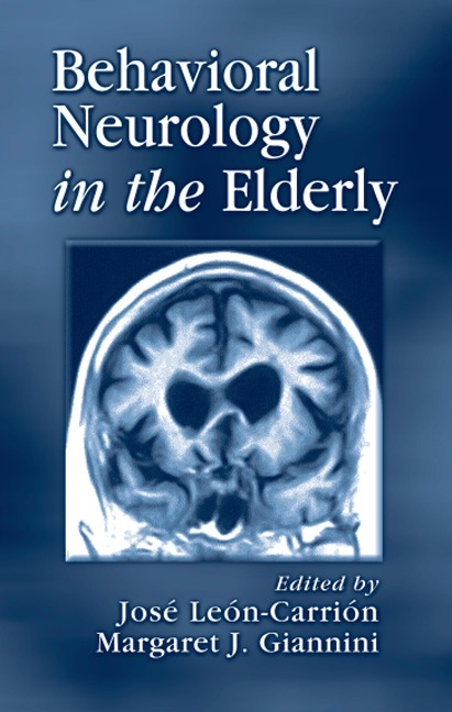 Behavioral Neurology in the Elderly - 