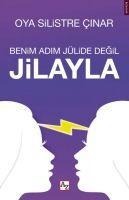 Benim Adim Jülide Degil Jilayla - Oya Silistre cinar