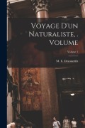 Cover-Bild zum Titel 'Voyage d'un naturaliste, . Volume; Volume 1' von ''
