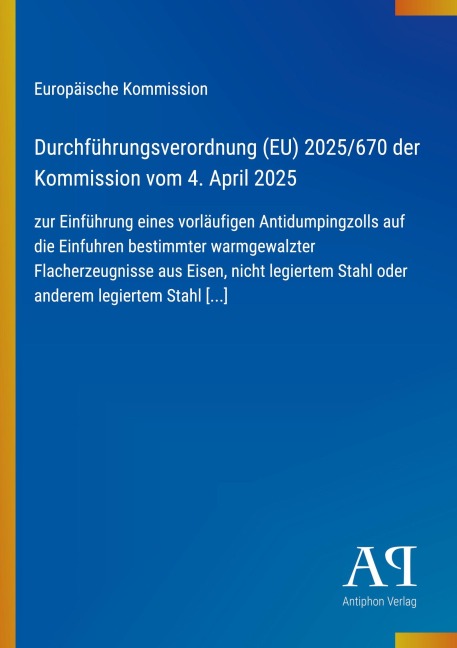Durchführungsverordnung (EU) 2025/670 der Kommission vom 4. April 2025 - Europäische Kommission