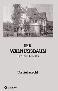 DER WALNUSSBAUM - Urs Aebersold