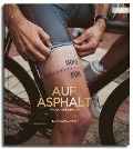 Cover-Bild zum Titel 'Auf Asphalt' von 'Max Marquardt'