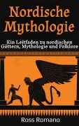 Cover-Bild zum Titel 'Nordische Mythologie' von 'Ross Romano'