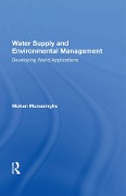 Water Supply And Environmental Management - Mohan Munasinghe