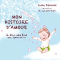 Mon histoire d'Amour - Lucie Demaret
