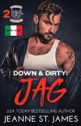 Cover-Bild zum Titel 'Down & Dirty - Jag' von 'Jeanne St. James'