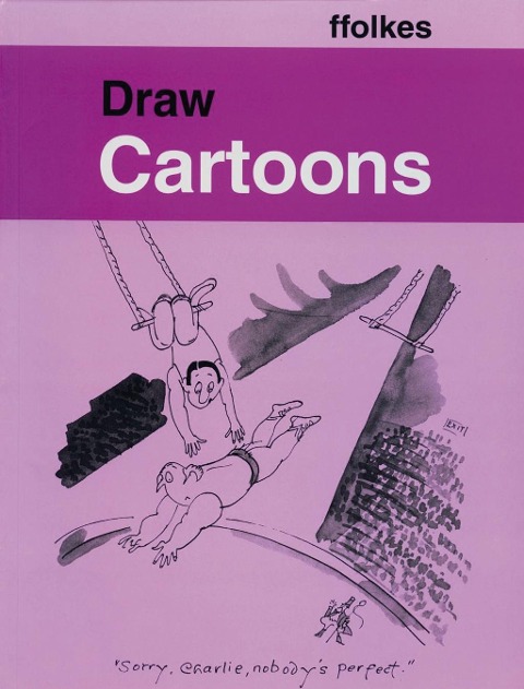 Draw Cartoons - Michael Ffolks