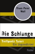 Cover-Bild zum Titel 'Die Schlange' von 'Klaus-Peter Wolf'
