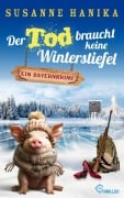 Cover-Bild zum Titel 'Der Tod braucht keine Winterstiefel' von 'Susanne Hanika'