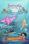 Cover-Bild zum Titel 'Smeeralda und die 17 Wellen: Bühne frei für einen Star!' von 'Karen Christine Angermayer'