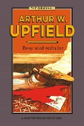 Cover-Bild zum Titel 'Bony wird verhaftet' von 'Arthur W. Upfield'