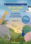 Cover-Bild zum Titel 'Tiergeschichten für die ganze Familie zum Abschalten, Herunterkommen und ruhig Einschlafen' von 'Anita Buchriegler'