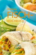 Cover-Bild zum Titel 'Kleines Fisch-Kochbuch' von 'Norbert von Frankenstein'