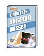 Cover-Bild zum Titel 'Unnützes Skisport Wissen' von 'Manuel Tonezzer'
