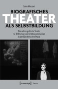 Cover-Bild zum Titel 'BiografischesTheater als Selbstbildung' von 'Sama Mousavi'