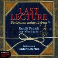 Last Lecture - Die Lehre meines Lebens (Ungekürzt) - Randy Pausch, Jeffrey Zaslow