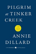 Cover-Bild zum Titel 'Pilgrim at Tinker Creek' von 'Annie Dillard'