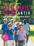 Cover-Bild zum Titel 'Dynamic Aging' von 'Katy Bowman'