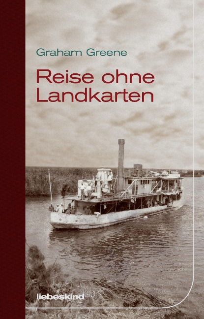 Reise ohne Landkarten - Graham Greene