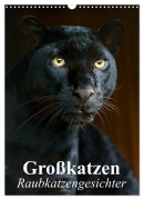 Cover-Bild zum Titel 'Großkatzen. Raubkatzengesichter (Wandkalender 2026 DIN A3 hoch), CALVENDO Monatskalender' von 'Elisabeth Stanzer'