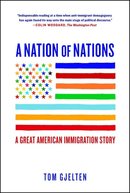 A Nation of Nations - Tom Gjelten