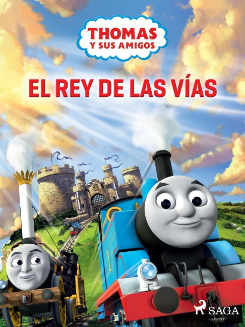 Thomas y sus amigos - El rey de las vías - Mattel