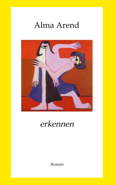 erkennen - Alma Arend