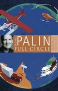 Cover-Bild zum Titel 'Full Circle' von 'Michael Palin'