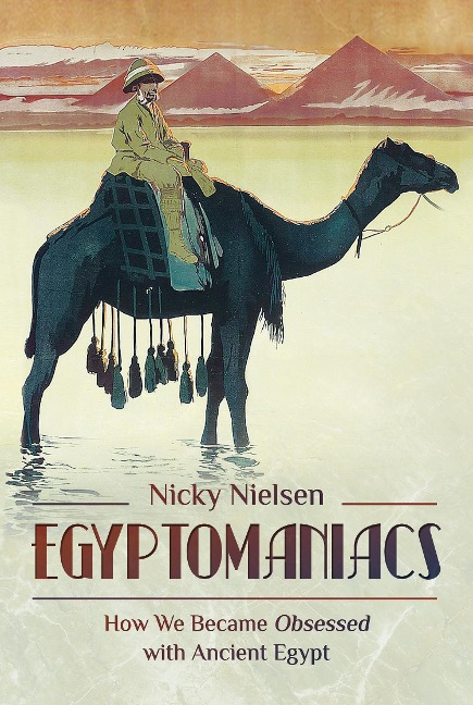 Egyptomaniacs - Nielsen Nicky Nielsen
