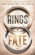 Cover-Bild zum Titel 'Rings of Fate' von 'Melissa de la Cruz'