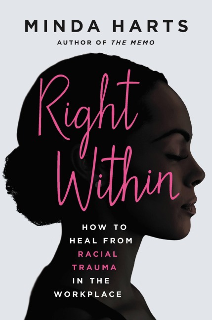 Right Within - Minda Harts