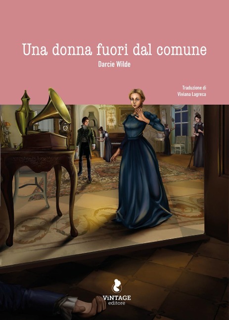 Una donna fuori dal comune - Darcie Wilde