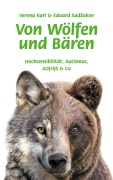 Cover-Bild zum Titel 'Von Wölfen und Bären' von 'Verena Karl, Eduard Sadzakov'