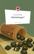 Cover-Bild zum Titel 'Glücksbringer?. Life is a Story - story.one' von 'Normän Naboulsi'