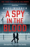Cover-Bild zum Titel 'A Spy in the Blood' von 'Paul Warner'