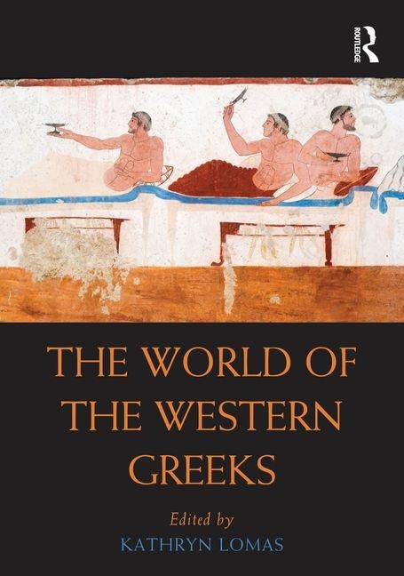 The World of the Western Greeks - 