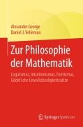 Cover-Bild zum Titel 'Zur Philosophie der Mathematik' von 'Alexander George, Daniel J. Velleman'