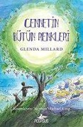 Cover-Bild zum Titel 'Ipek Krallik 4 - Cennetin Bütün Renkleri' von 'Glenda Millard'