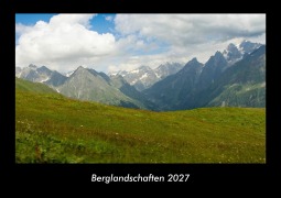 Cover-Bild zum Titel 'Berglandschaften 2027 Fotokalender DIN A3' von 'Tobias Becker'