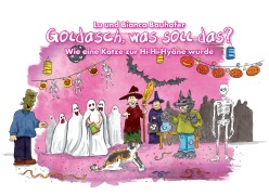 Cover-Bild zum Titel 'Goldasch, was soll das?' von 'Lu Bauhofer, Bianca Bauhofer'
