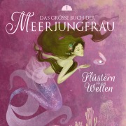 Cover-Bild zum Titel 'Das große Buch der Meerjungfrau 1' von 'Märchen aus aller Welt'