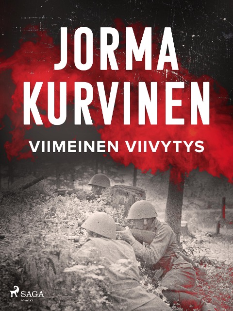 Viimeinen viivytys - Jorma Kurvinen