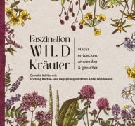 Cover-Bild zum Titel 'Faszination Wildkräuter' von 'Cornelia Müller'
