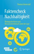 Cover-Bild zum Titel 'Faktencheck Nachhaltigkeit' von 'Thomas Unnerstall'