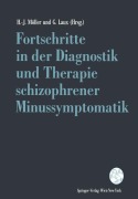 Cover-Bild zum Titel 'Fortschritte in der Diagnostik und Therapie schizophrener Minussymptomatik' von ''