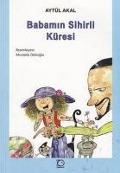 Cover-Bild zum Titel 'Babamin Sihirli Küresi' von 'Aytül Akal'