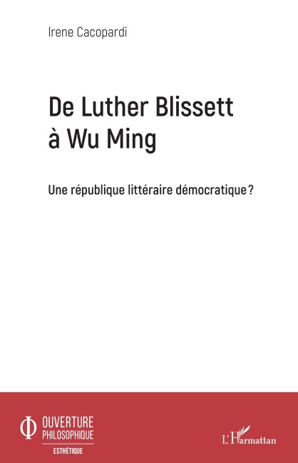 De Luther Blissett à Wu Ming - Irene Cacopardi